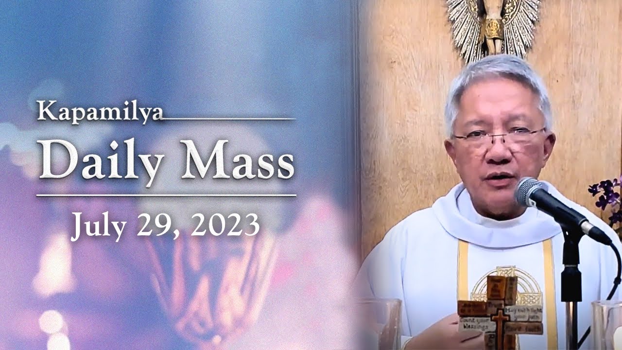 July 29, 2023 | Feast of St. Mary Magdalene | 𝐊𝐚𝐩𝐚𝐦𝐢𝐥𝐲𝐚 𝐃𝐚𝐢𝐥𝐲 𝐌𝐚𝐬𝐬
