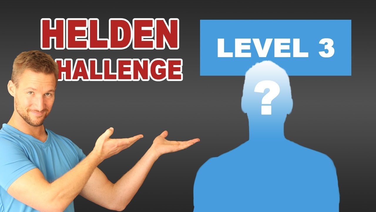 Helden-Challenge (3/10) Fortgeschritten