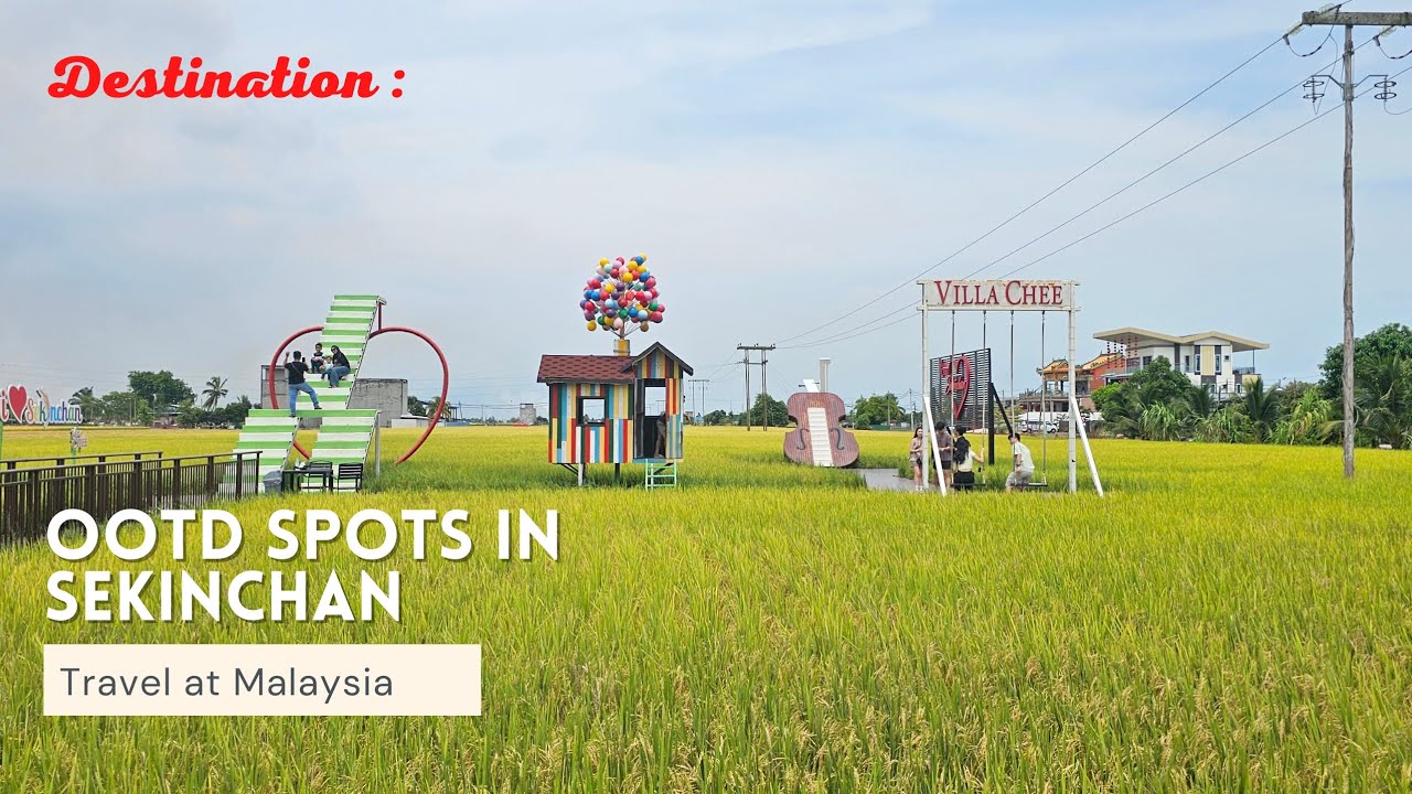 Two Stunning OOTD Spots in Sekinchan You Can’t Miss!