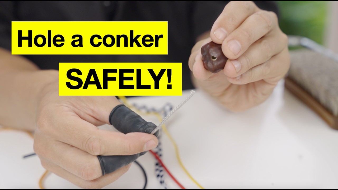 How to hole & string a conker - SAFE & EASY GUIDE