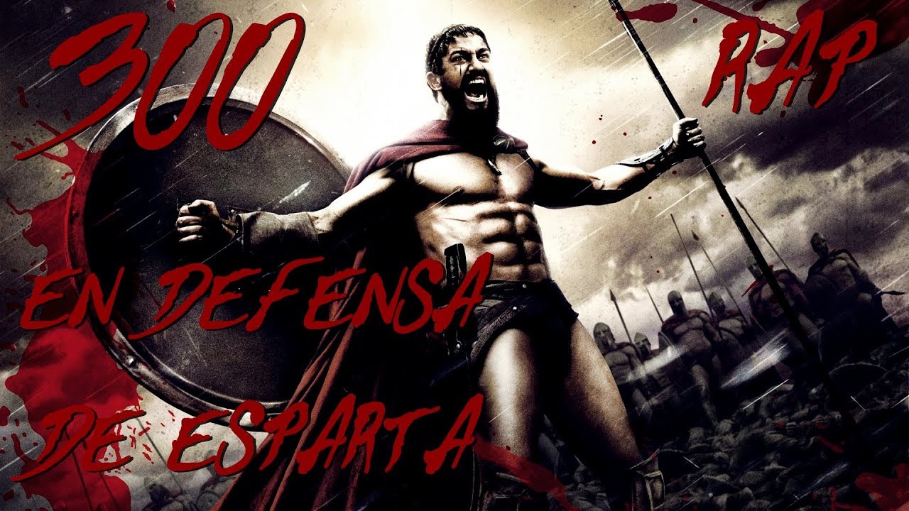 300 II RAP II En defensa de Esparta II By: JL