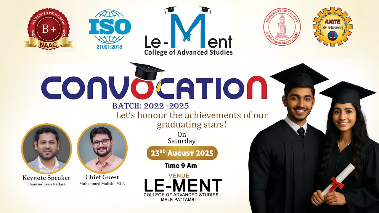 CONVOCATION BATCH 2022-2025 | LEMENT COLLEGE OF ADVANCED STUDIES