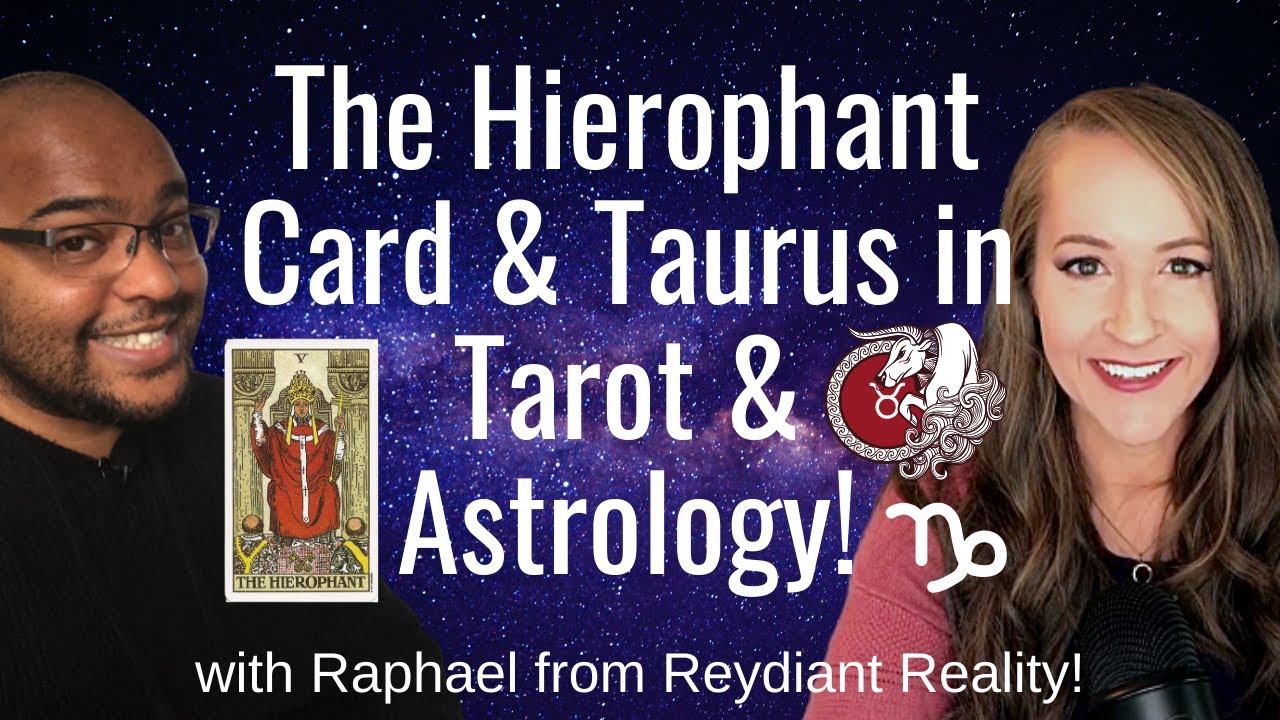 The HIEROPHANT in Tarot & Astrology with Raphael from Reydiant Reality!
