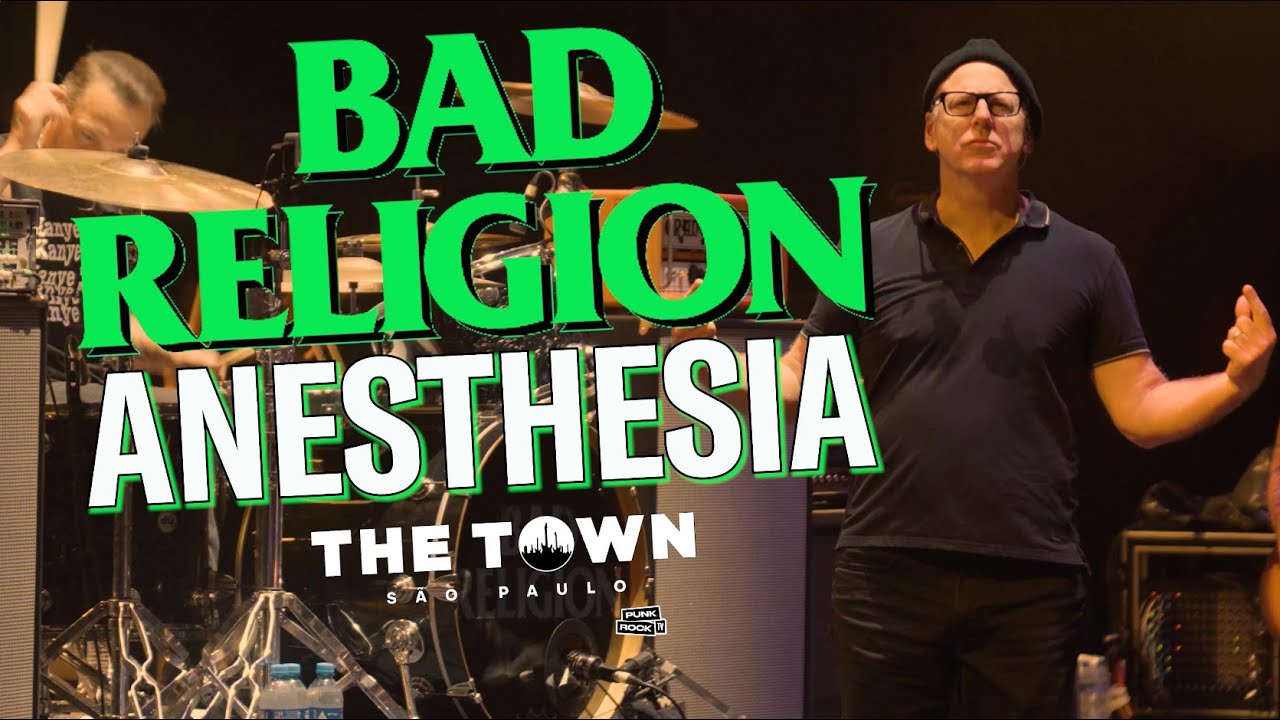BAD RELIGION - ANESTHESIA LIVE AT THE TOWN FEST 2025, SÃO PAULO - 4K WITH LYRICS