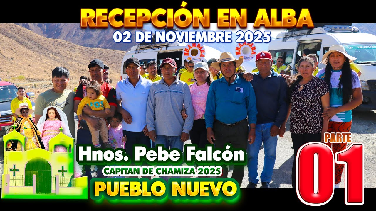Recepción y Saludo - Día Alba | Fiesta Patronal Pueblo Nuevo - Pullo 2025 Banda Rosario Huampará