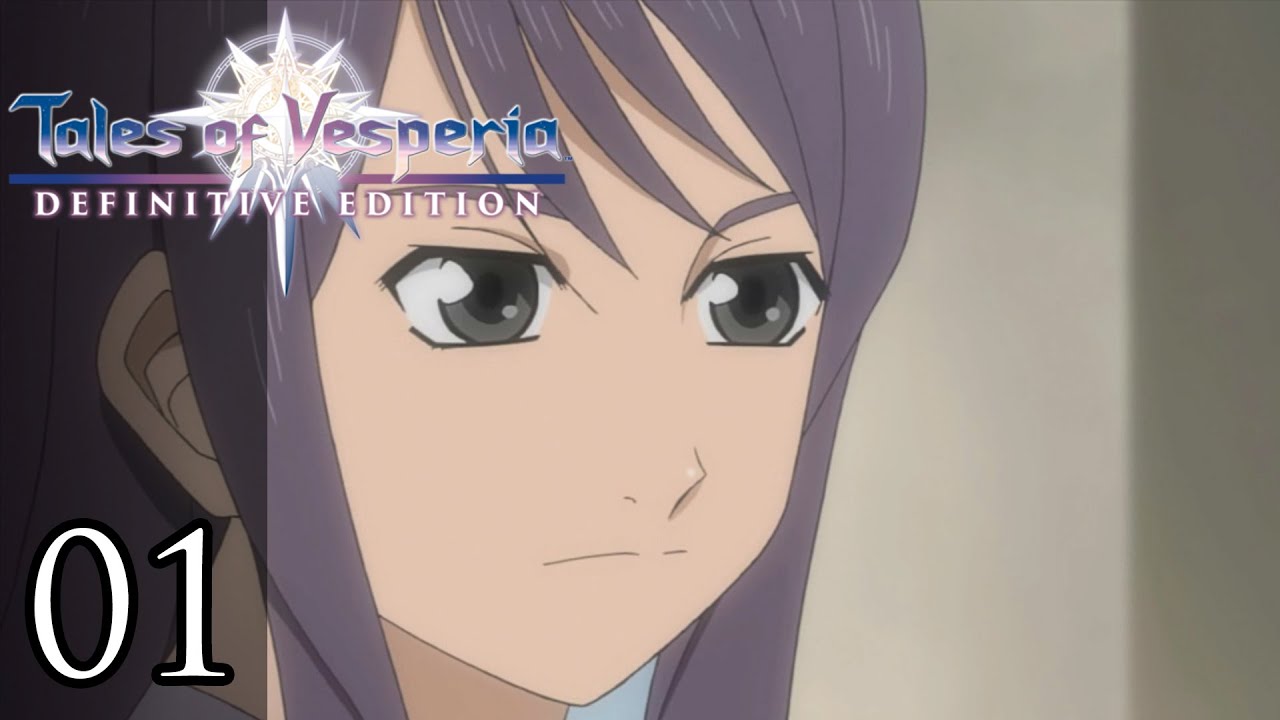 [01] Tales of Vesperia Definitive Edition Co-Commentary
