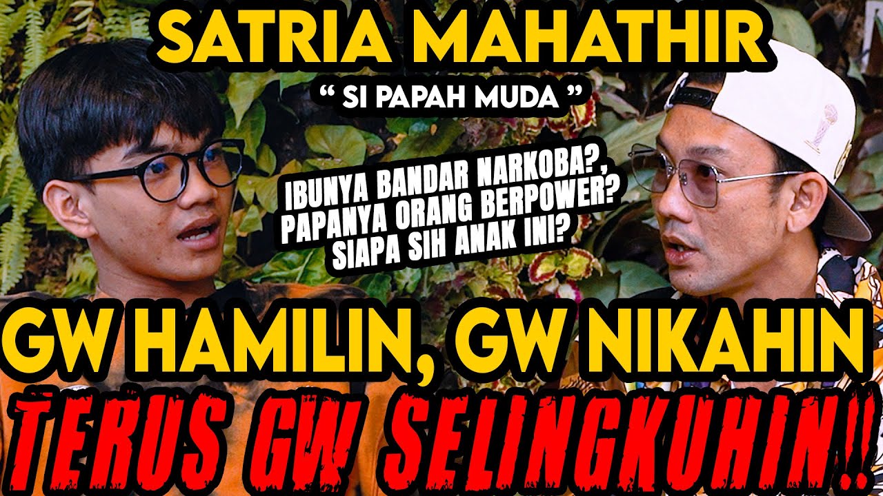 GW HAMILIN CEWEK WAKTU UMUR 16 TAHUN, GW NIKAHIN TRUS GW SELINGKUHIN (SATRIA MAHATHIR)-Curhat Bang