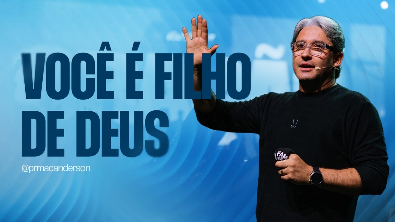 A SUA VERDADEIRA IDENTIDADE - Pr. Mac Anderson