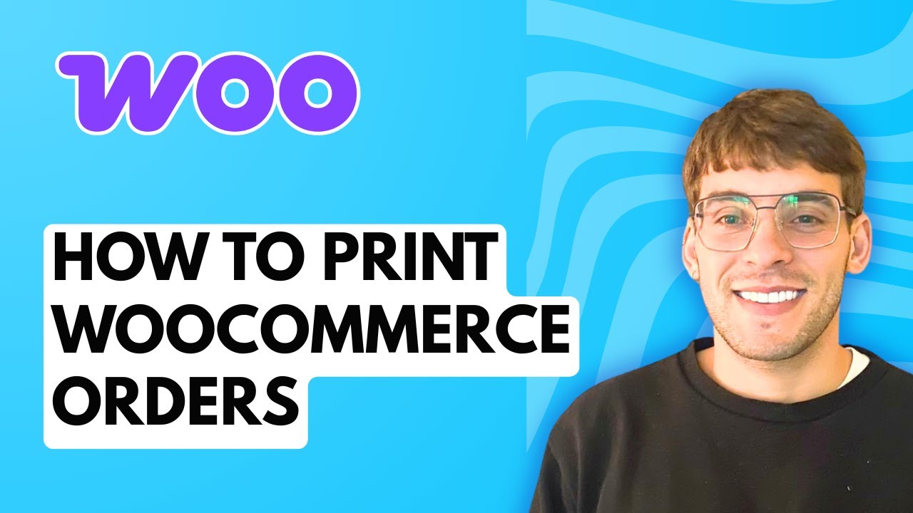 How to Print WooCommerce Orders [2026 Full Guide]