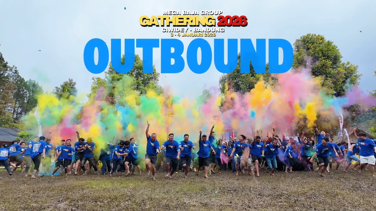 OUTBOND TEAM MEGA BAJA GROUP - GATHRING MB GROUP 2026 CIWIDEY-BANDUNG