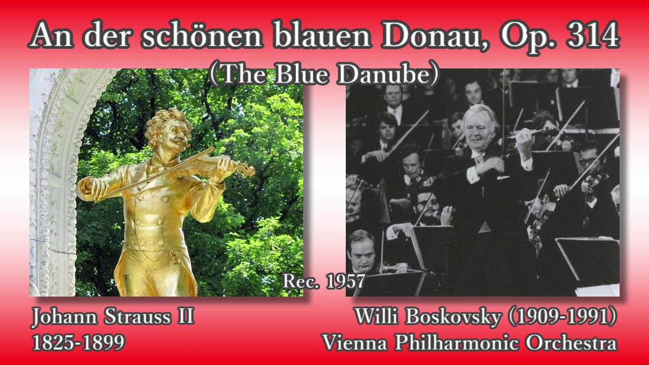 J. Strauss II: The Blue Danube, Boskovsky & VPO (1957) J. シュトラウス2世 美しく青きドナウ ボスコフスキー