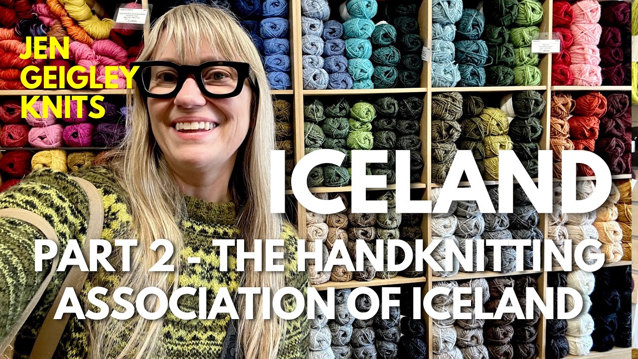 The Best Yarn + Lopapeysa Shop in Reykjavík - Touring the Handknitting Association of Iceland