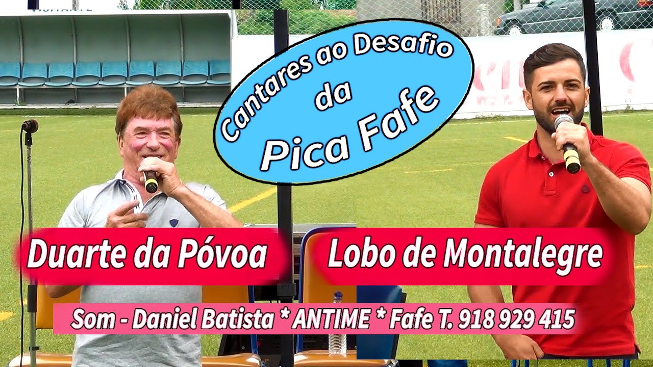 Desgarrada com Duarte da Póvoa e Lobo de Montalegre (Pica)