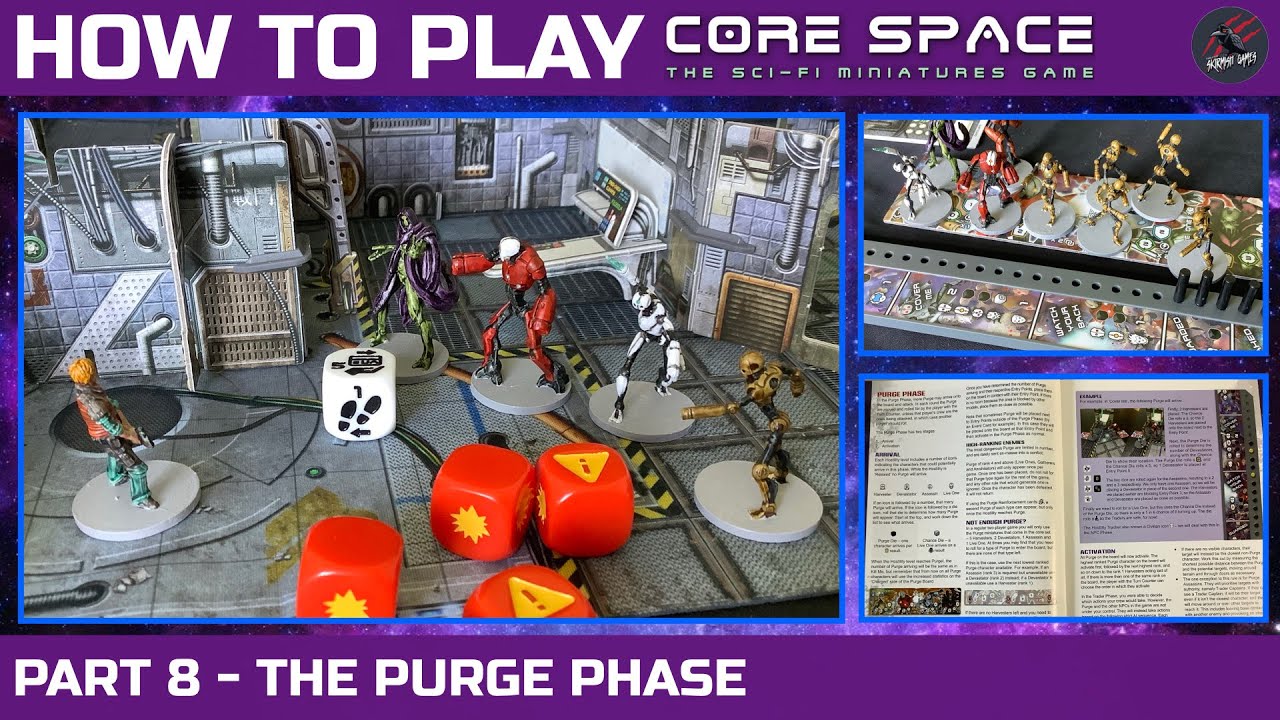 HOW TO PLAY CORE SPACE - PART 8 - THE PURGE PHASE Core Space Rules From The Core Set