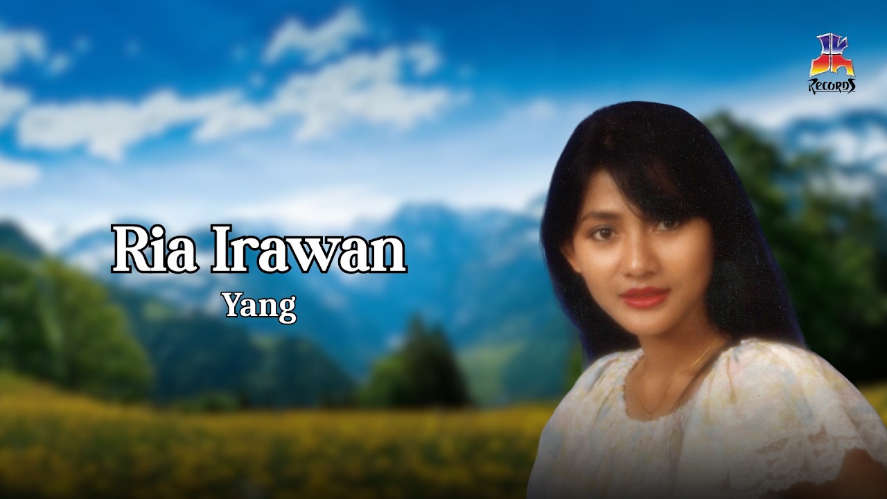 Ria Irawan - Yang (Official Lyric Video)