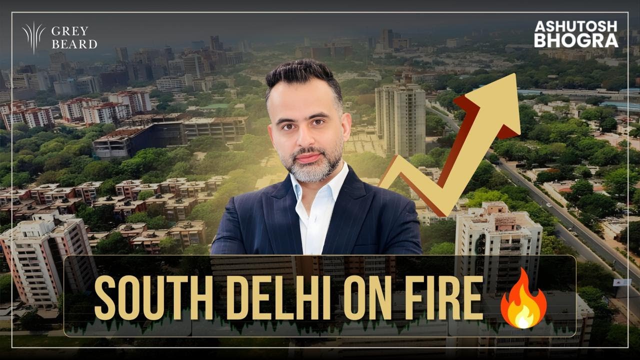 South Delhi Market Update | Kothi & Floor Prices at Record Highs | Ashutosh Bhogra