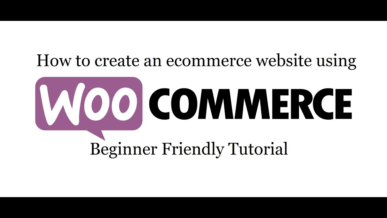 Create An Ecommerce Website In Wordpress 2019 - Woocommerce Tutorial For Beginners