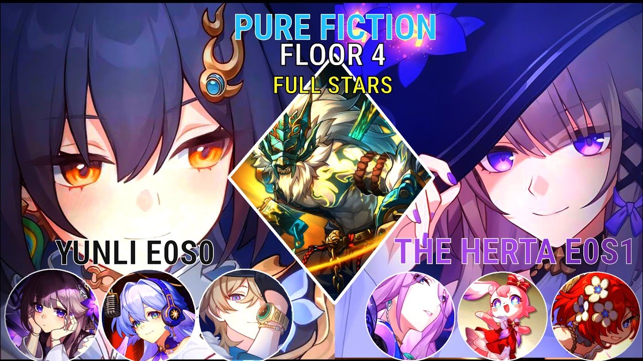 Pure Fiction 3.4| Yunli E0S0 & The Herta E0S1| Honkai Star Rail