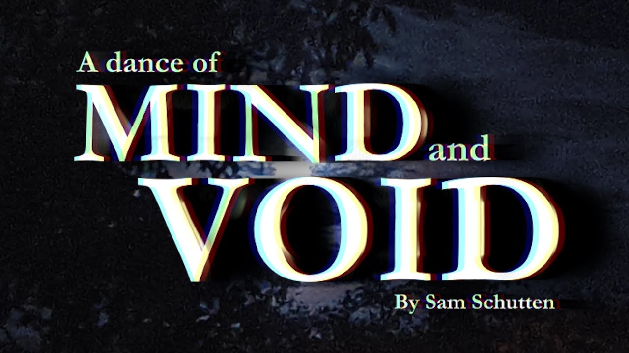 A Dance of Mind and Void | Shortfilm