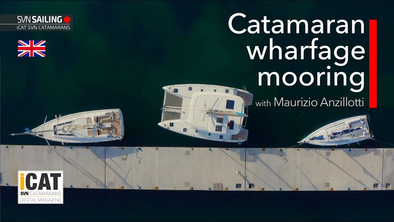 Catamaran wharfage mooring