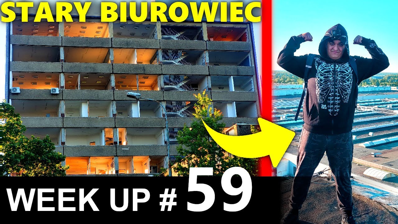 WEEK UP #59 - Urbex w BIUROWCU ABB