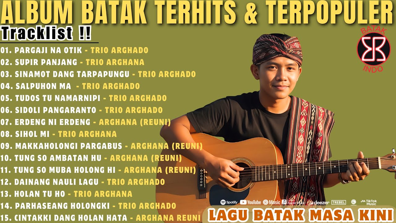 Lagu Batak Terpopuler - Trio Arghana (Reuni),Trio Arghado,Trio Arghana||Album Batak Terhits||