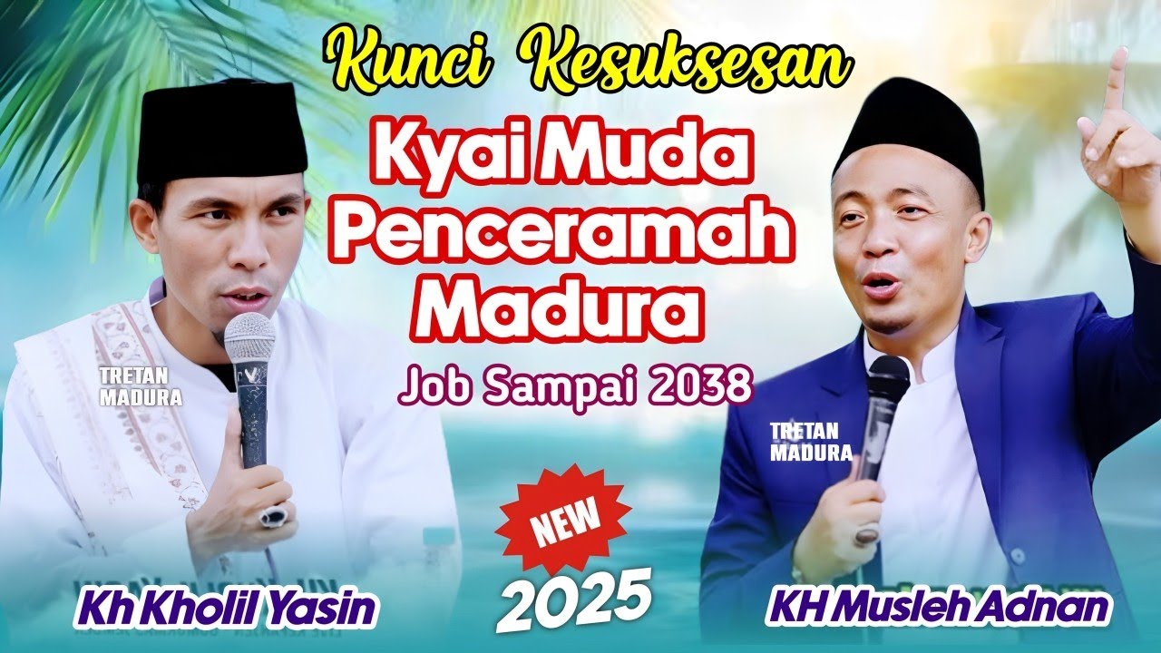 Kunci Sukses Penceramah Madura - KH KHOLIL YASIN TERBARU 2025 Paling Lucu