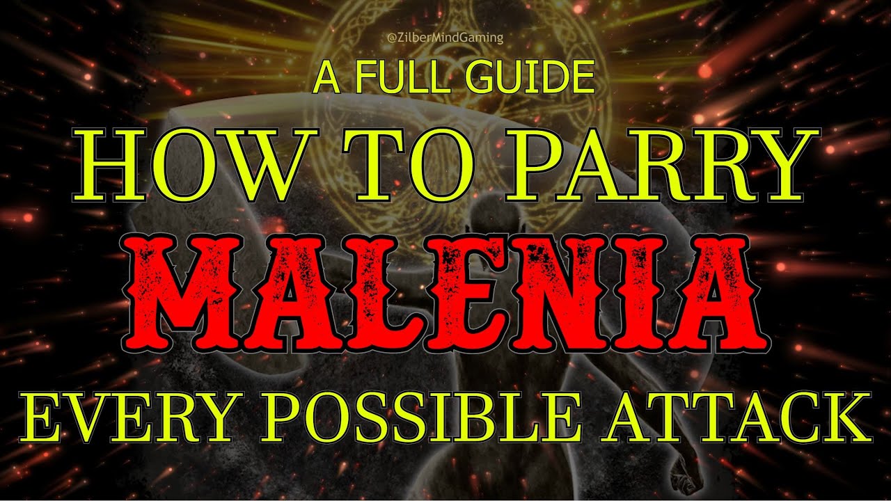 How To PARRY MALENIA 🛡️ All 6 Attacks and What Not To Parry | Special Parry In The End