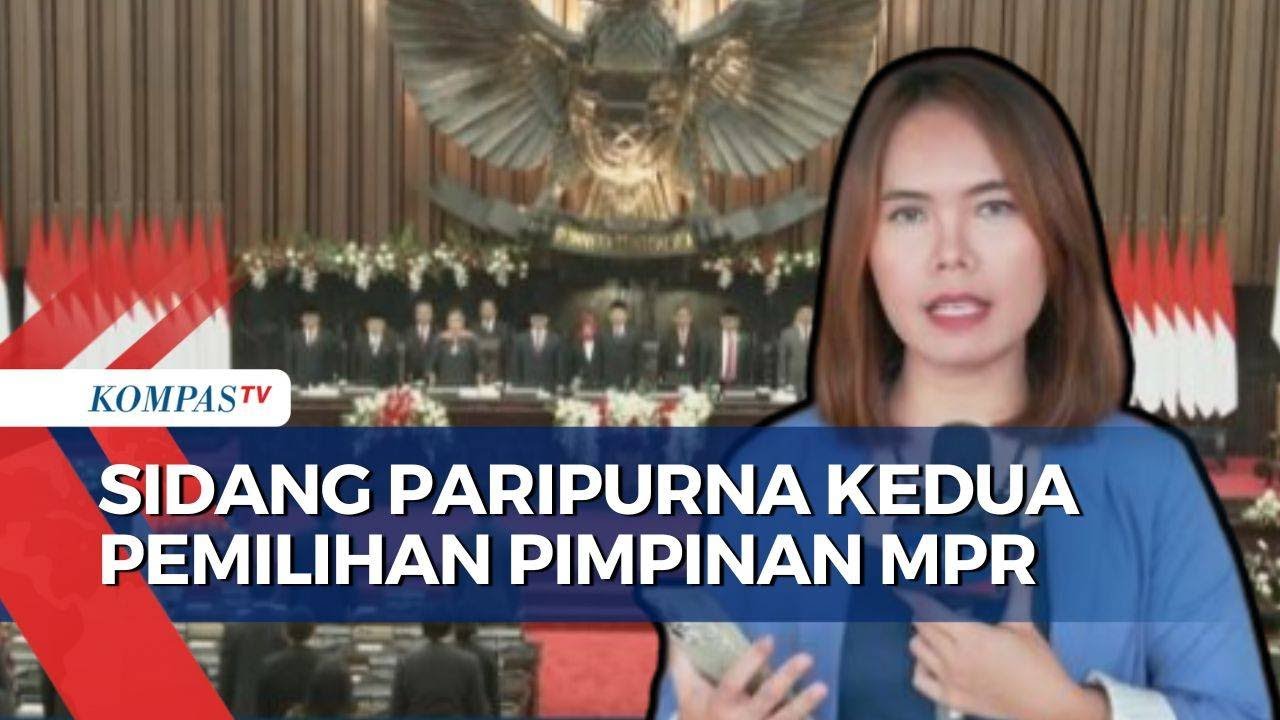 Sidang Paripurna Kedua, Agenda Pemilihan Pimpinan MPR RI Periode 2024-2029