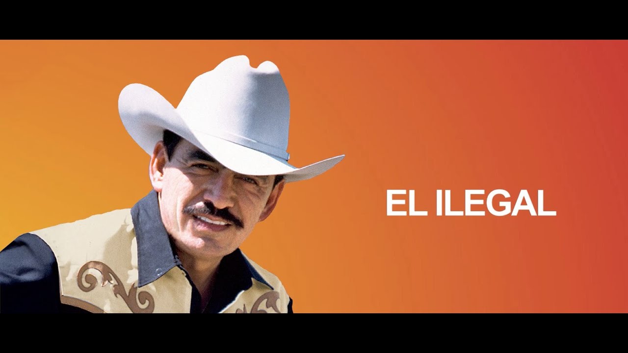Joan Sebastian - El ILegal (Letra Oficial)