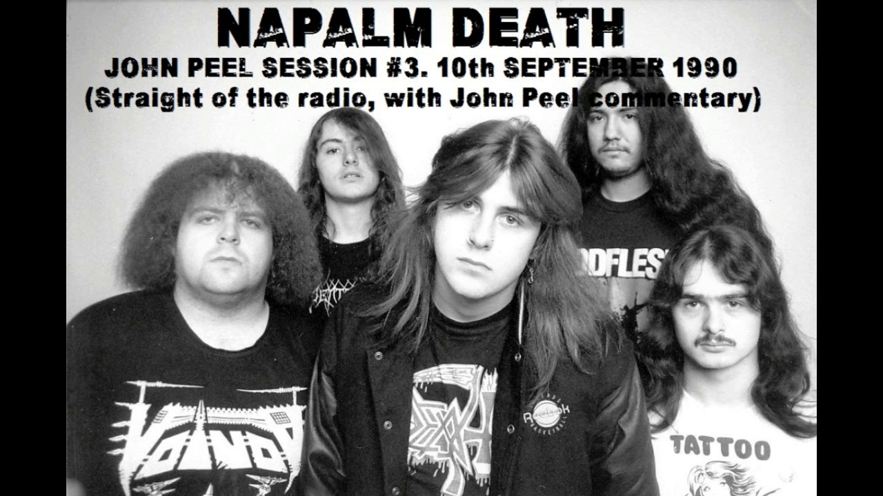 Napalm Death (UK) John Peel session #3 RADIO BROADCAST!! 10th September 1990  (remastered)