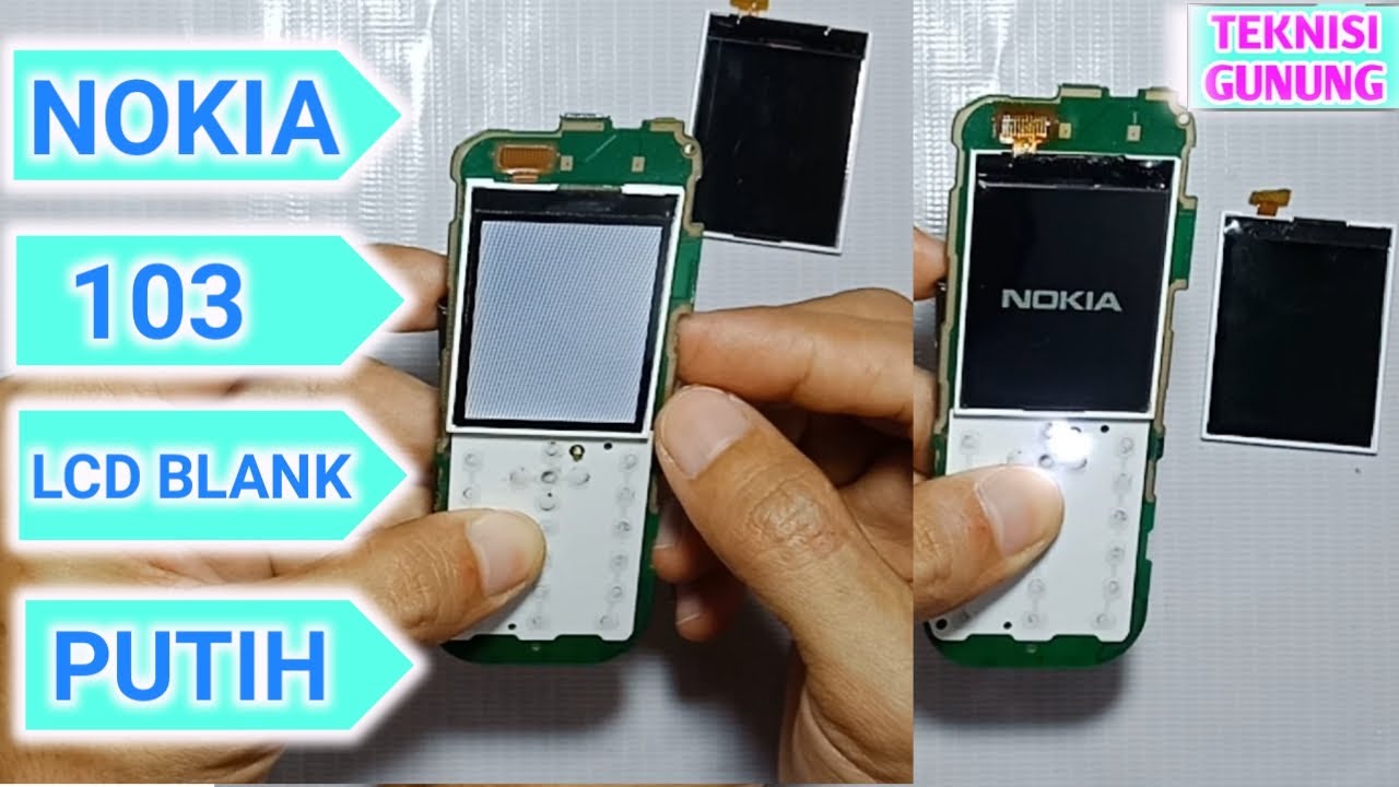 NOKIA 130 RM-1035 MASALAH LCD BLANK PUTIH TAPI BUKAN JALUR IC LAMPU