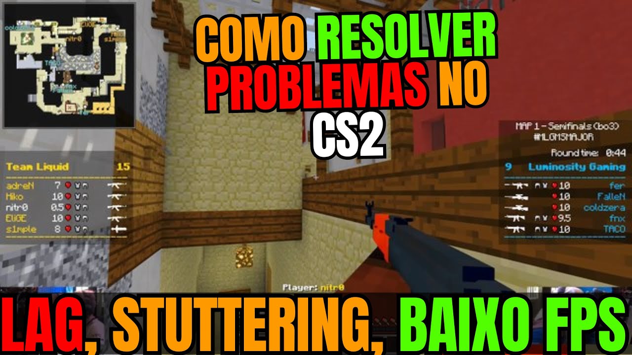 Travamento, Baixo FPS, Delay  Como resolver problemas de desempenho no CS2