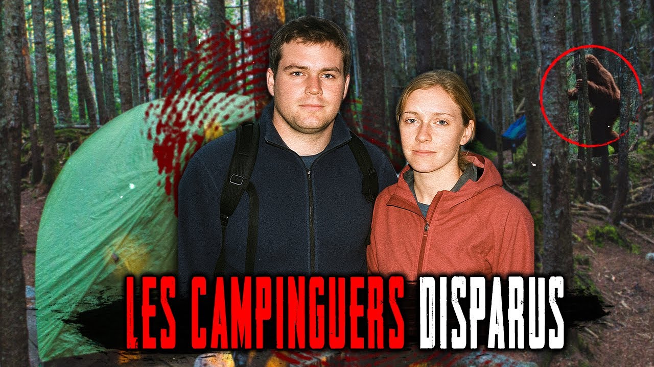 Le Mystère des Campeurs Disparus — Qu'est-ce qui les ENLÈVE ? 3 Cas Terribles