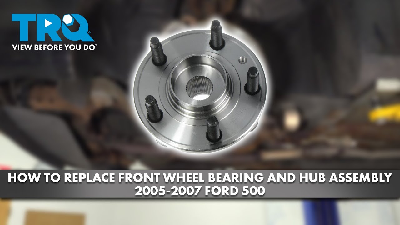 How to Replace Front Wheel Bearing and Hub Assembly 2005-2007 Ford Five Hundred