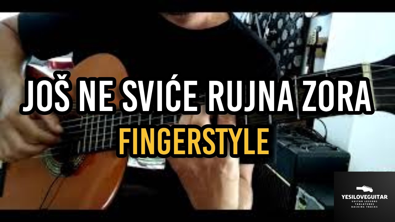 Još ne sviće rujna zora - fingerstyle arr. by Yesiloveguitar - TAB u opisu