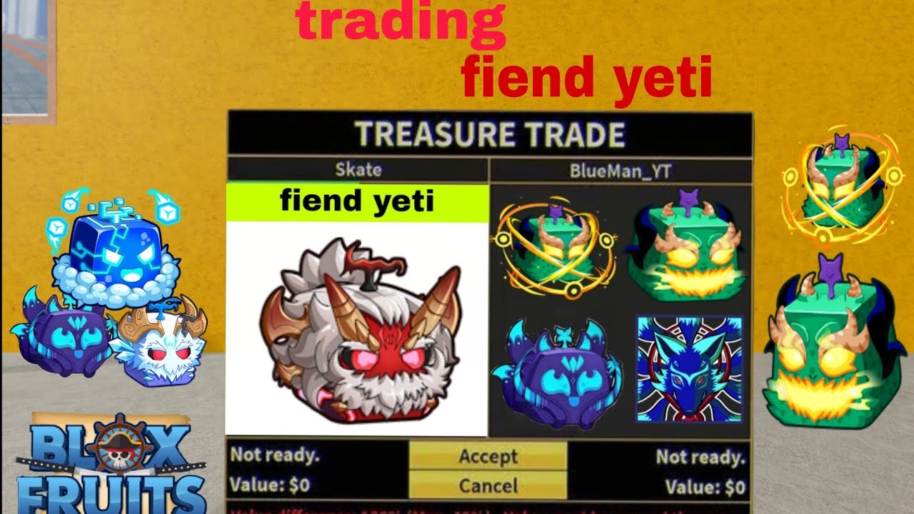 Trading feind yeti and looking people offer in blox fuit 