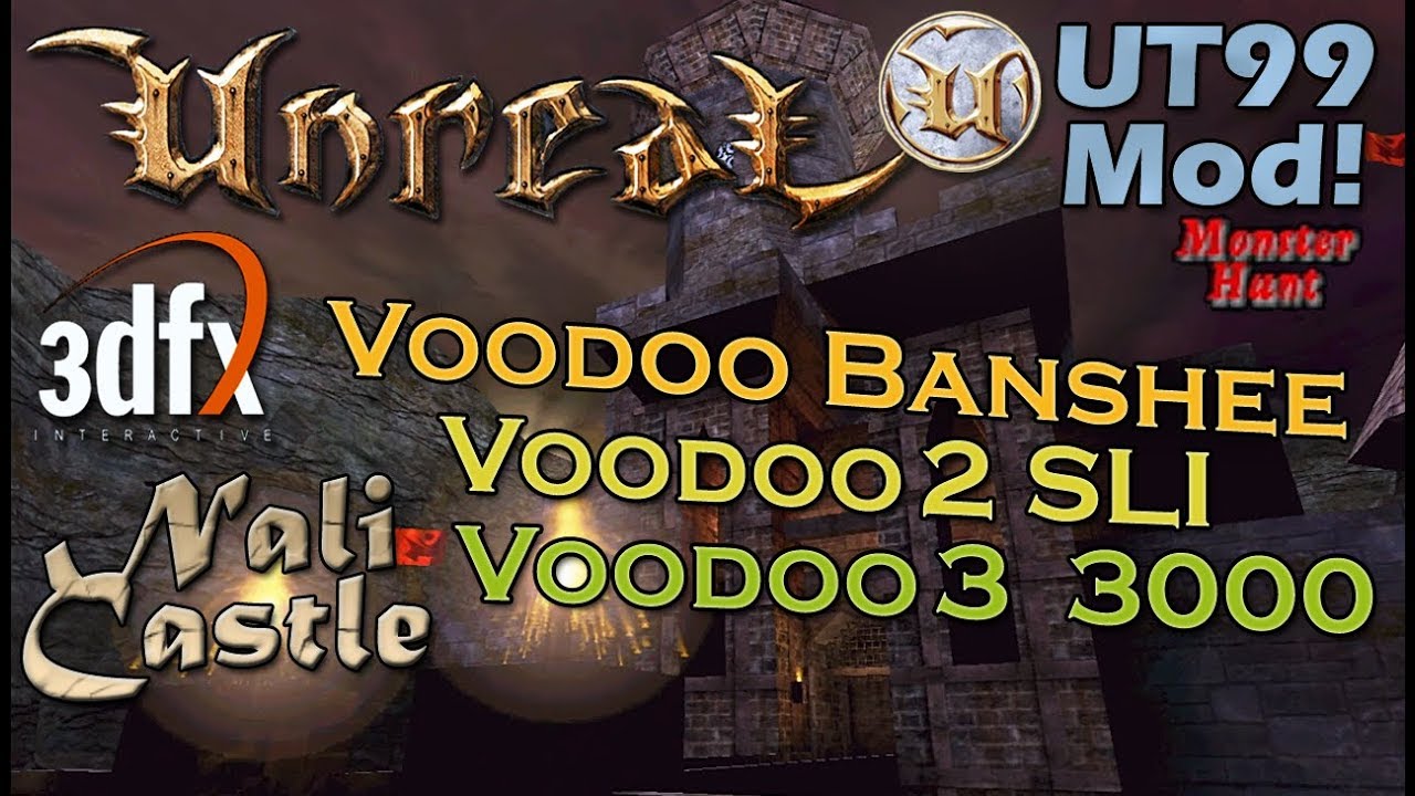 Unreal Nali Castle (UT99 Monster Hunt mod) - 3dfx Voodoo Banshee/Voodoo 2 SLI/Voodoo 3 3000 AGP