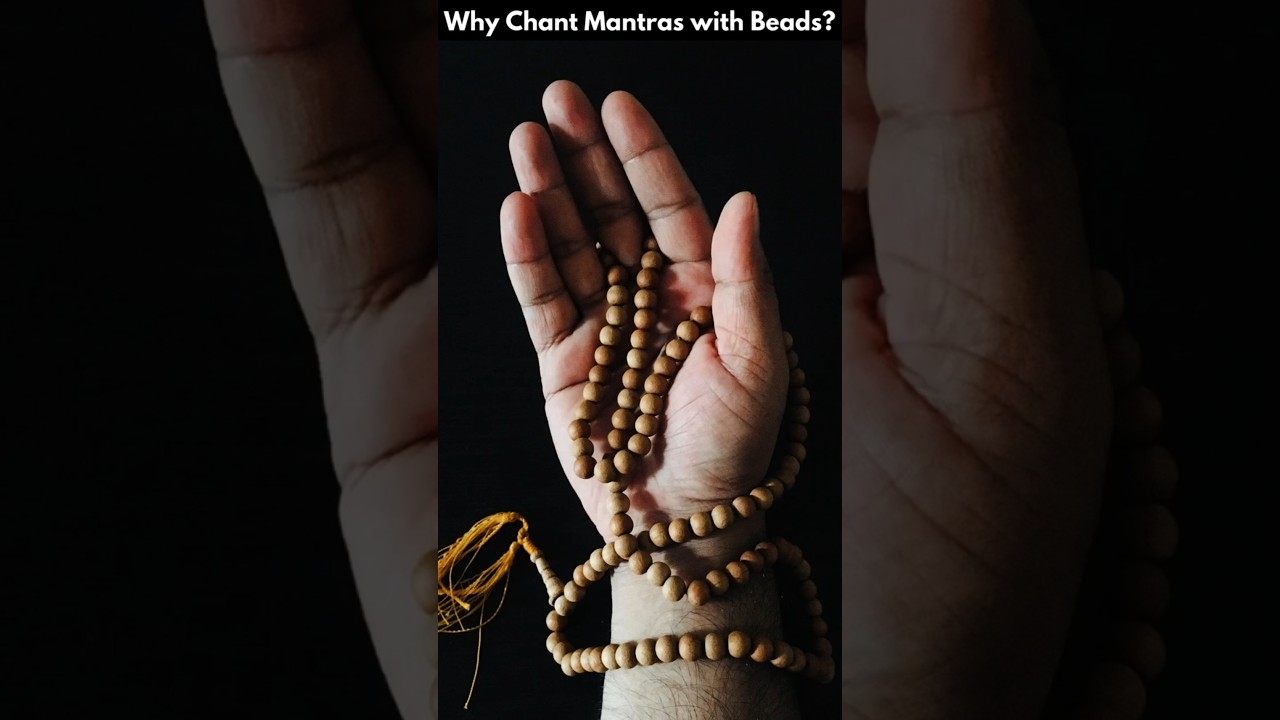 Why Chant Mantras with Beads?
