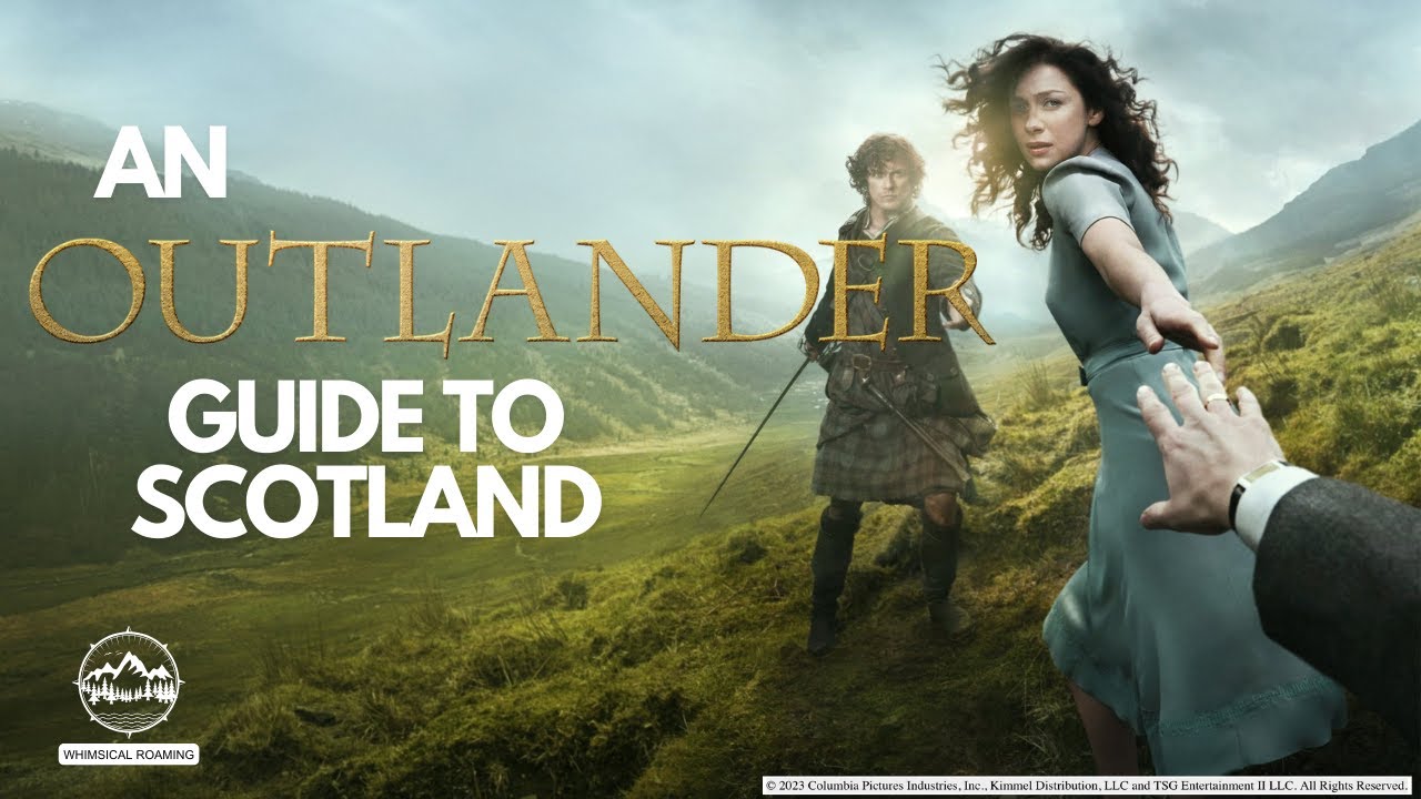 An OUTLANDER Guide to Scotland | Outlander TV series filming locations in Scotland