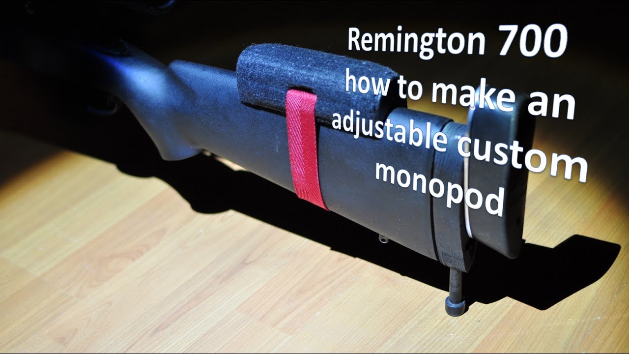 Do it yourself, adjustable monopod for Remington 700