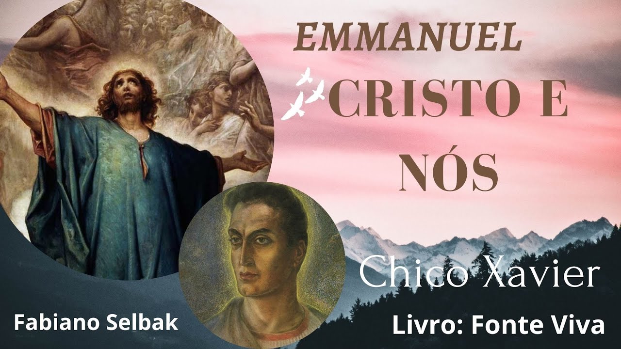 CRISTO E NÓS. EMMANUEL.