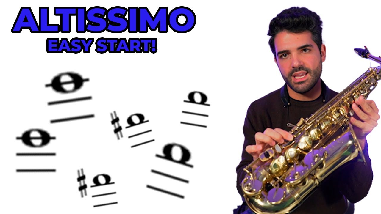 Mastering Altissimo Notes on Alto Saxophone Made Easy