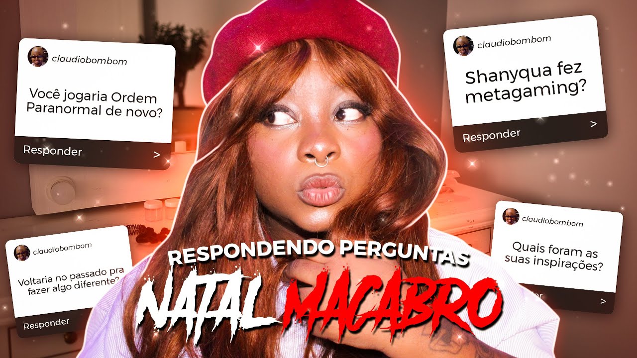 ✨ MAQUIA e RESPONDE PERGUNTAS sobre NATAL MACABRO 🔪🎄