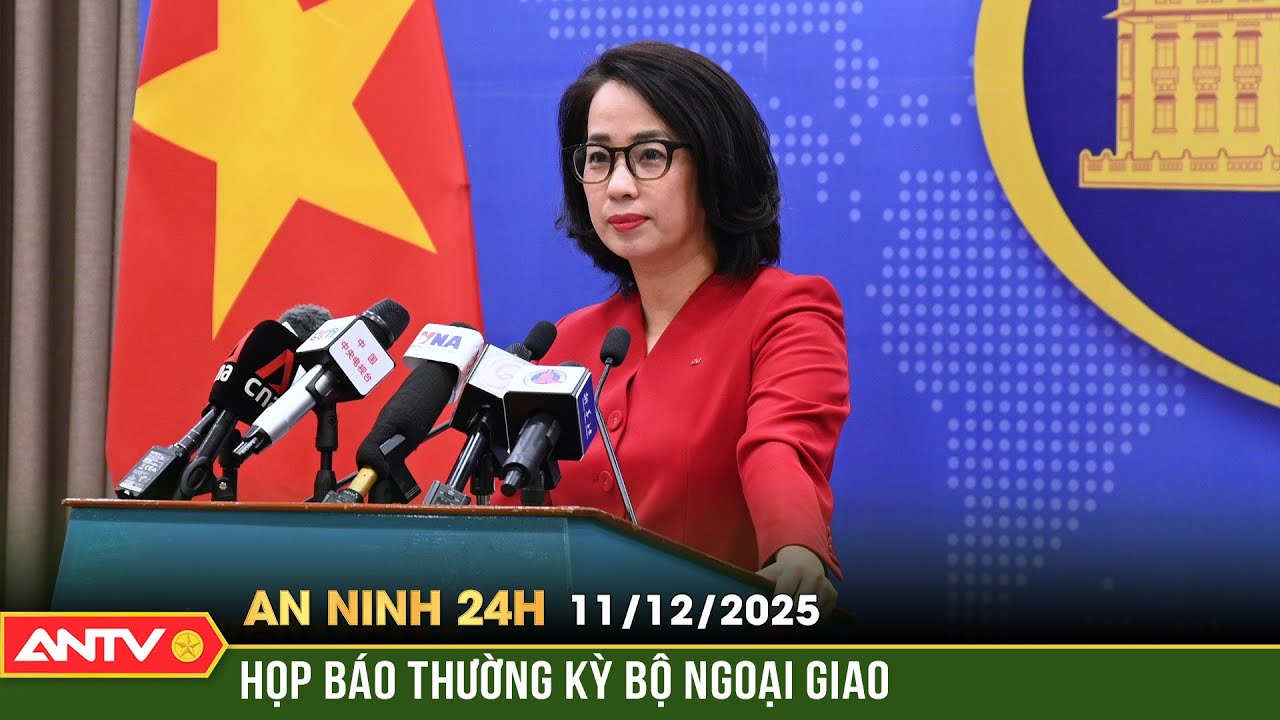 An ninh 24h ng&agrave;y 11/12: T&igrave;nh h&igrave;nh c&ocirc;ng d&acirc;n Việt Nam tại bi&ecirc;n giới Campuchia v&agrave; Th&aacute;i Lan | ANTV