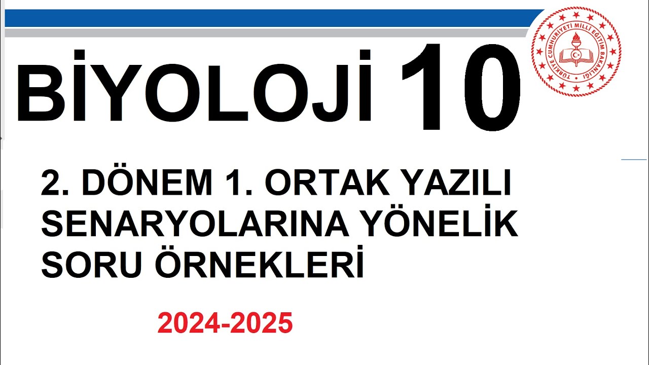 Biyoloji 10. Sınıf 2. Dönem 1. Yazılı MEB Örnek Sorular 2024 2025 yazılı +PDF MEB Biyoloji 10 ÖRNEK