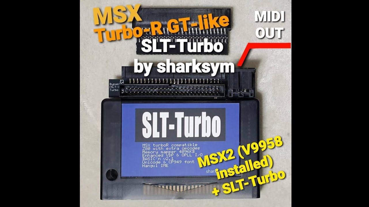 YOUR MSX2/MSX2+ could  be a  TURBO-R GT equivalent with a brand-new SLT-Turbo cartridge by sharksym