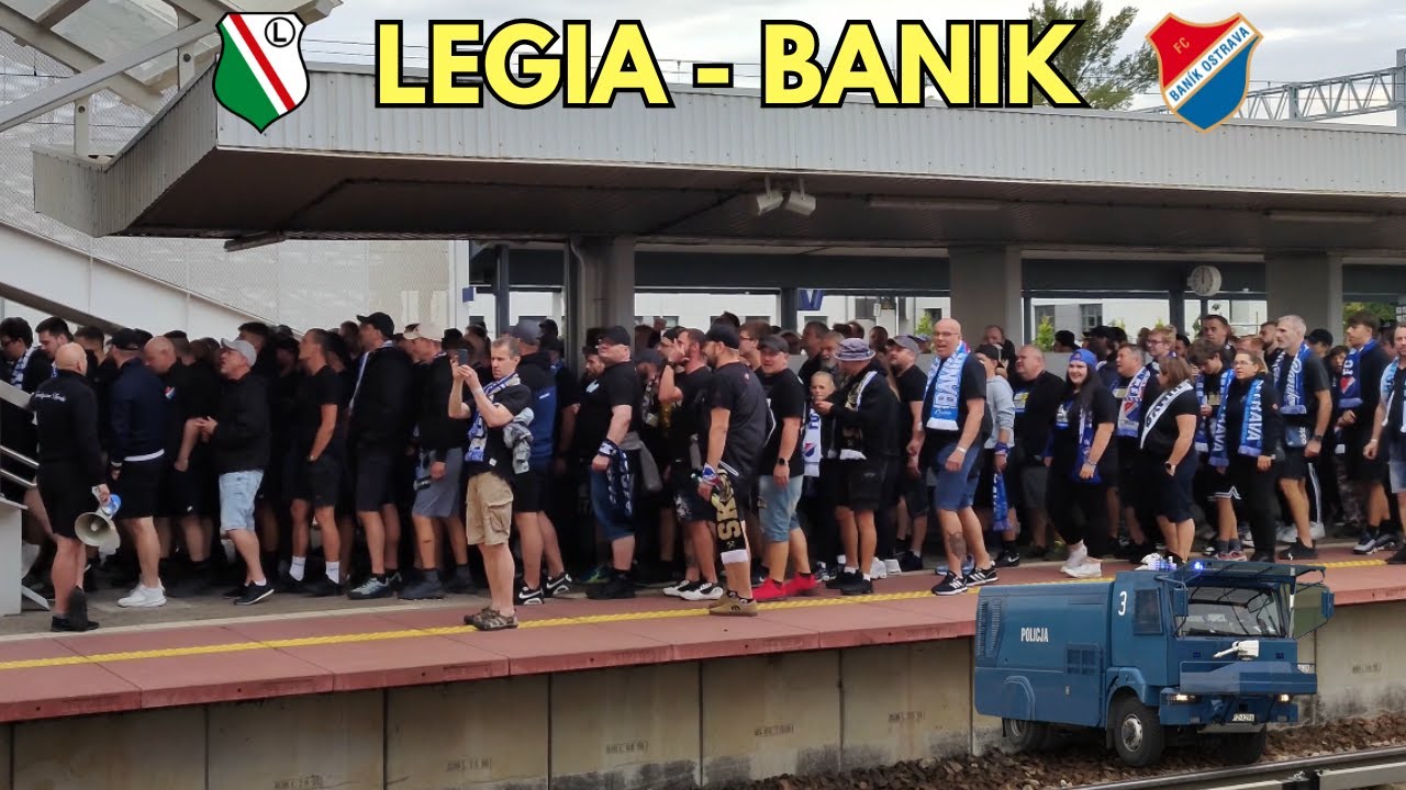 LEGIA - BANIK OSTRAVA: Przyjazd kibiców Banika do Warszawy, przejazdy i zabezpieczenie policyjne