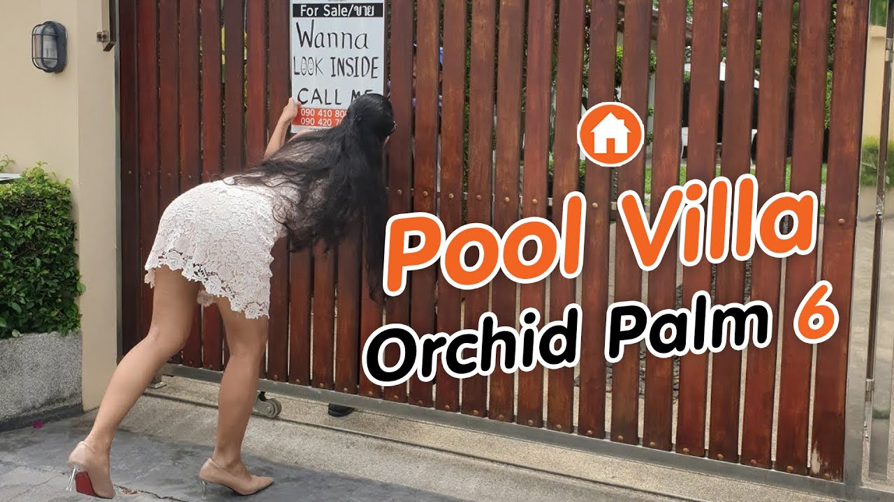 ขายบ้านพูลวิลล่าหัวหิน ออร์คิด ปาล์ม | Pool Villa House in Orchid Palm Hua Hin Property for SALE