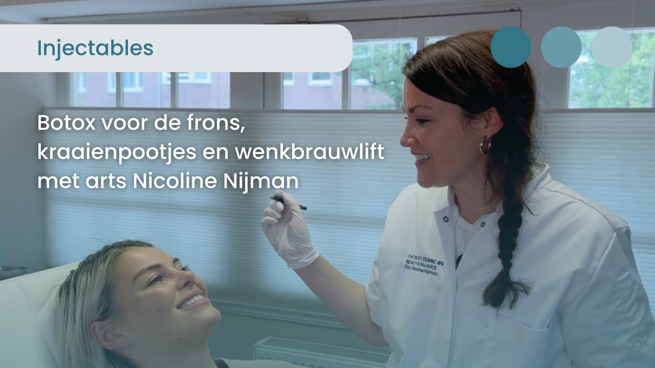 Botox voor de frons, kraaienpootjes en wenkbrauwlift met Cosmetisch arts Nicoline Nijman